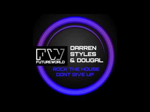 Mix - Darren Styles & Dougal - Don't Give Up