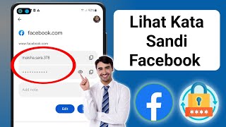 Cara Melihat Kata Sandi Facebook Sendiri - Update Terbaru 2024 | Lihat Kata Sandi Facebook screenshot 3