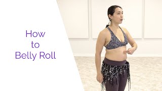 How to Belly Roll