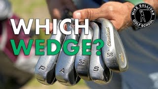 Which Wedge Should You Use?