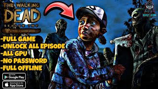 GAME OFFLINE - THE WALKING DEAD S2 v1.35 APK UNLOCK ALL EPISODE 2022