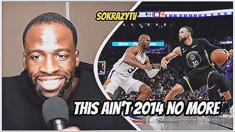 Draymond Green Breaks down Stephen Curry trash talking Chris Paul “This ain’t 2014 no more”