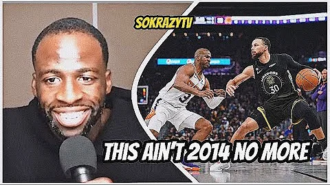Draymond Green Breaks down Stephen Curry trash talking Chris Paul “This ain’t 2014 no more”