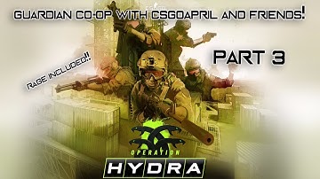 CS:GO Operation Hydra Gameplay Co-Op. Guardian Mission: Up close and personal.