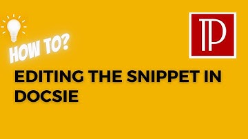 Editing the Snippet in Docsie