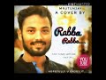 Rabba song by mohit chauhan