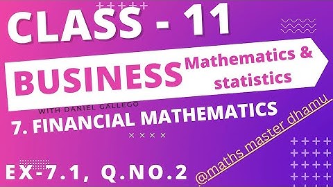 Class 11| Business Maths|Ex.7.1|Q.no.2|Chapter-7|Financial Mathematics|@mathsmasterdhamu9158