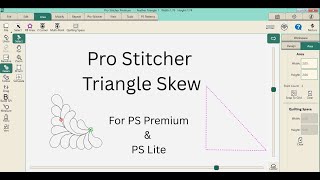 Pro Stitcher Triangle Skew