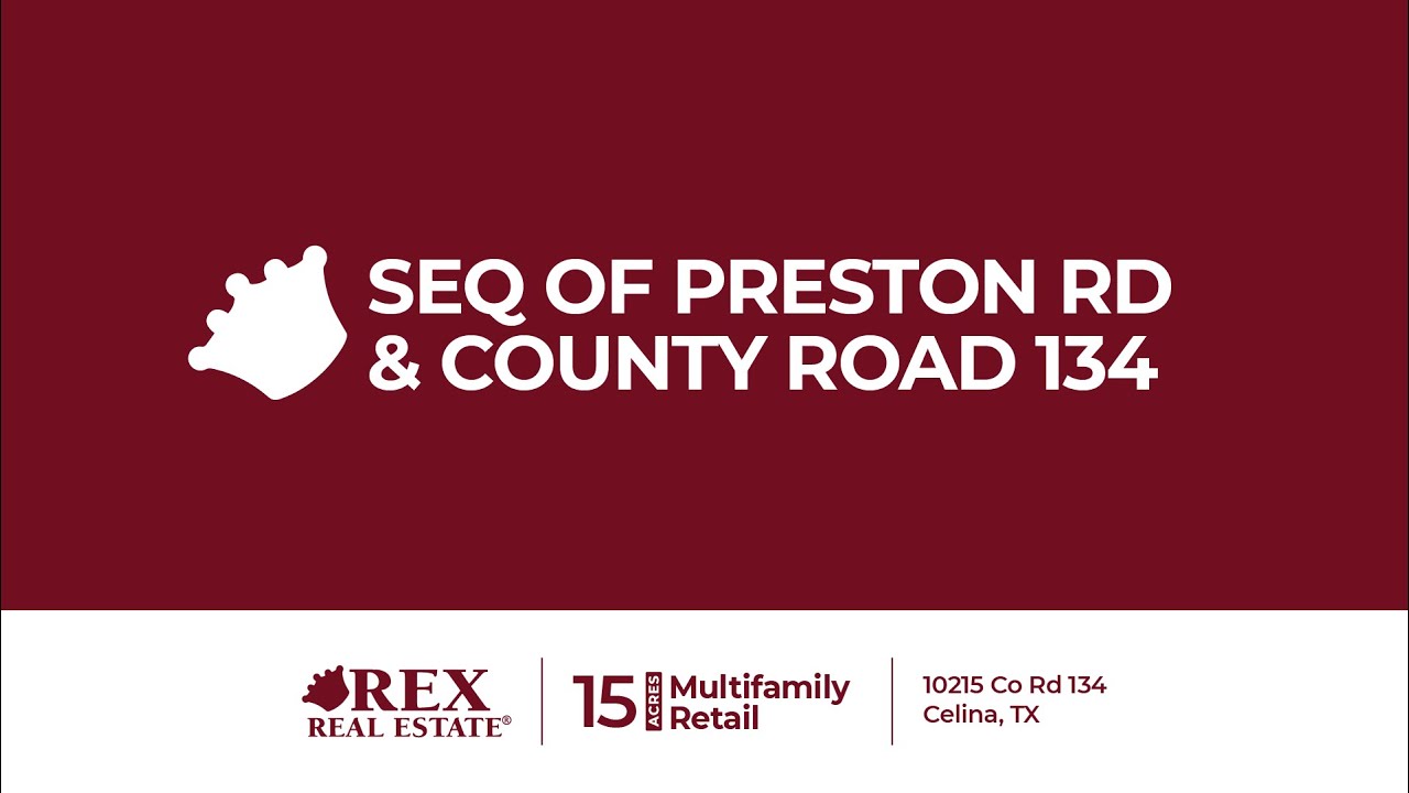 Southeast Quadrant of Preston Road and County Road 134 YouTube