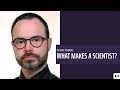 Dr bart penders what makes a scientist  corpus curiosum  series ii