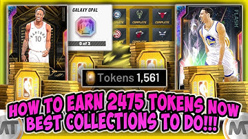 NBA2K20 - EARN 2,475 TOKENS BY DOING THIS.....BEST COLLECTIONS TO COMPLETE!!! EARN EASY TOKENS+OPALS