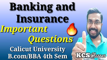 Banking and Insurance| Important Questions| Calicut University B.com/BBA 4th Semester