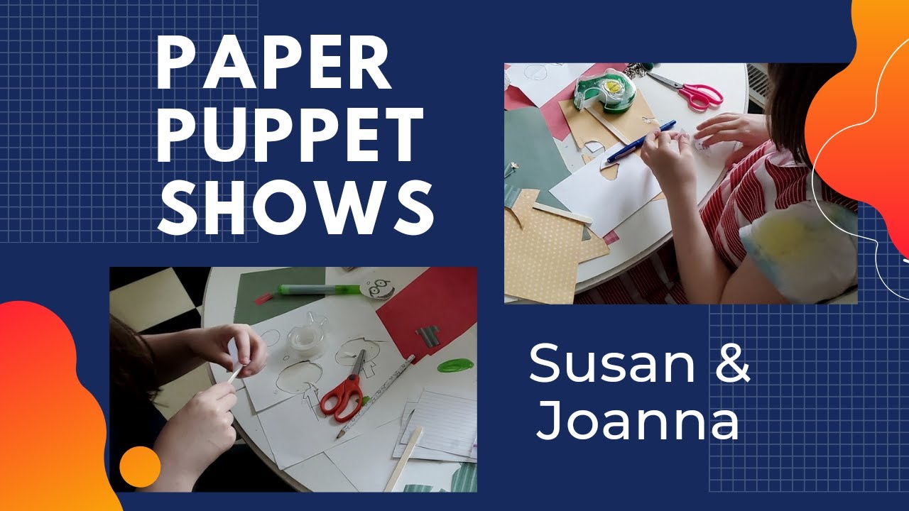 Paper Puppet Shows YouTube