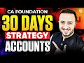 Final 30 Days Strategy for CA Foundation - Five most effective Tips #tejassuchak #cafoundation