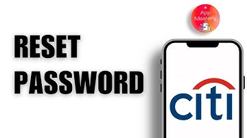 How to Reset Citibank Password