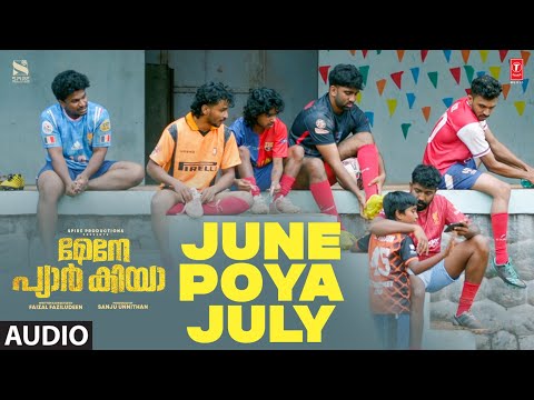 June Poya July Audio Song | Maine Pyar Kiya | Anthony Daasan | Electronic Kili | Hridhu Haroon