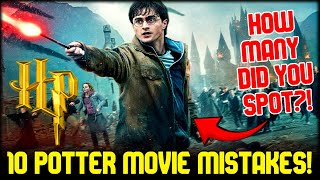 10 Harry Potter Movie Mistakes Only HARDCORE Fans Will Spot!