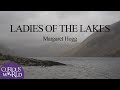 Ladies of the Lakes, case two: Margaret Hogg