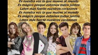 Soy Luna 2 - Siempre Juntos - Letra - Capitulo 24