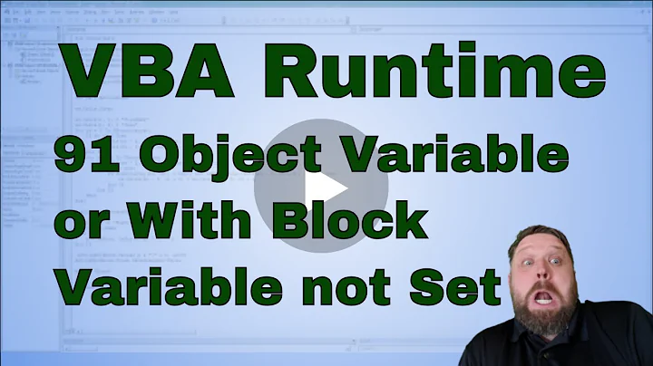 VBA Run-time Error '91' Object-variable or With block variable not set