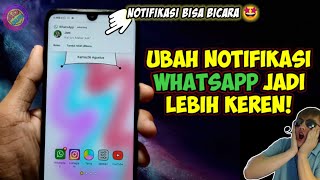 Mantap🤩 Ubah Notifikasi WhatsApp jadi lebih keren   bisa baca isi pesan yg masuk😇