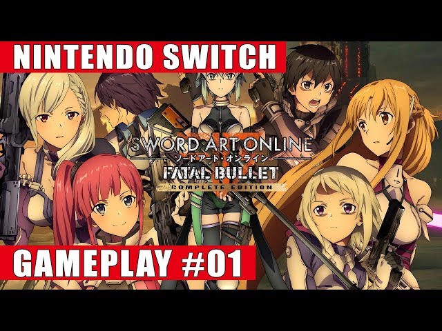 SWORD ART ONLINE: FATAL BULLET Complete Edition for Nintendo