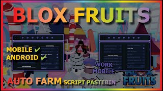 BLOX FRUITS Script Mobile UPDATE 19 AUTO FARM | FRUIT MASTERY | AUTO RAID | QUEST (SUPER SMOOTH) screenshot 3