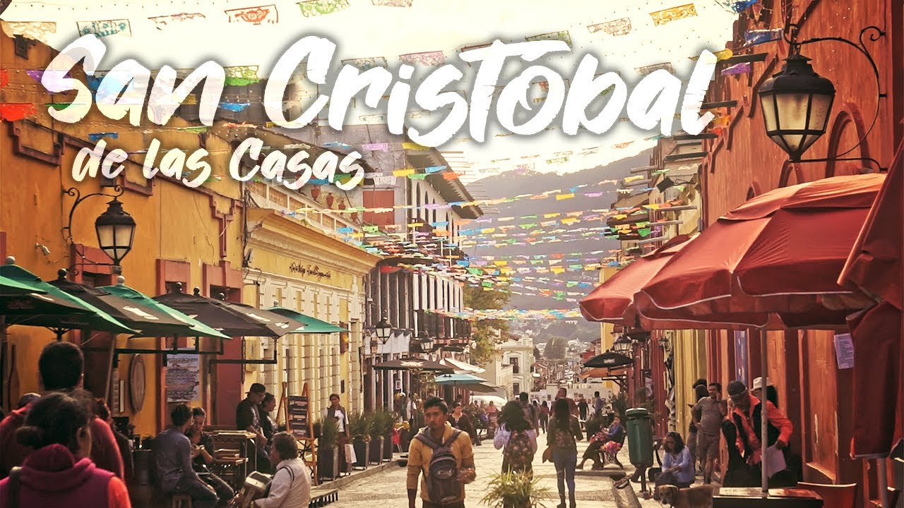 LIVING in San Cristóbal de Las Casas, Chiapas México YouTube