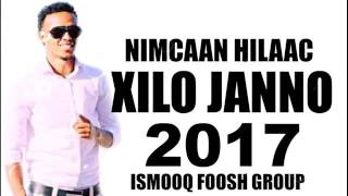 Nimcaan Hilaac Xilo Jano 2017