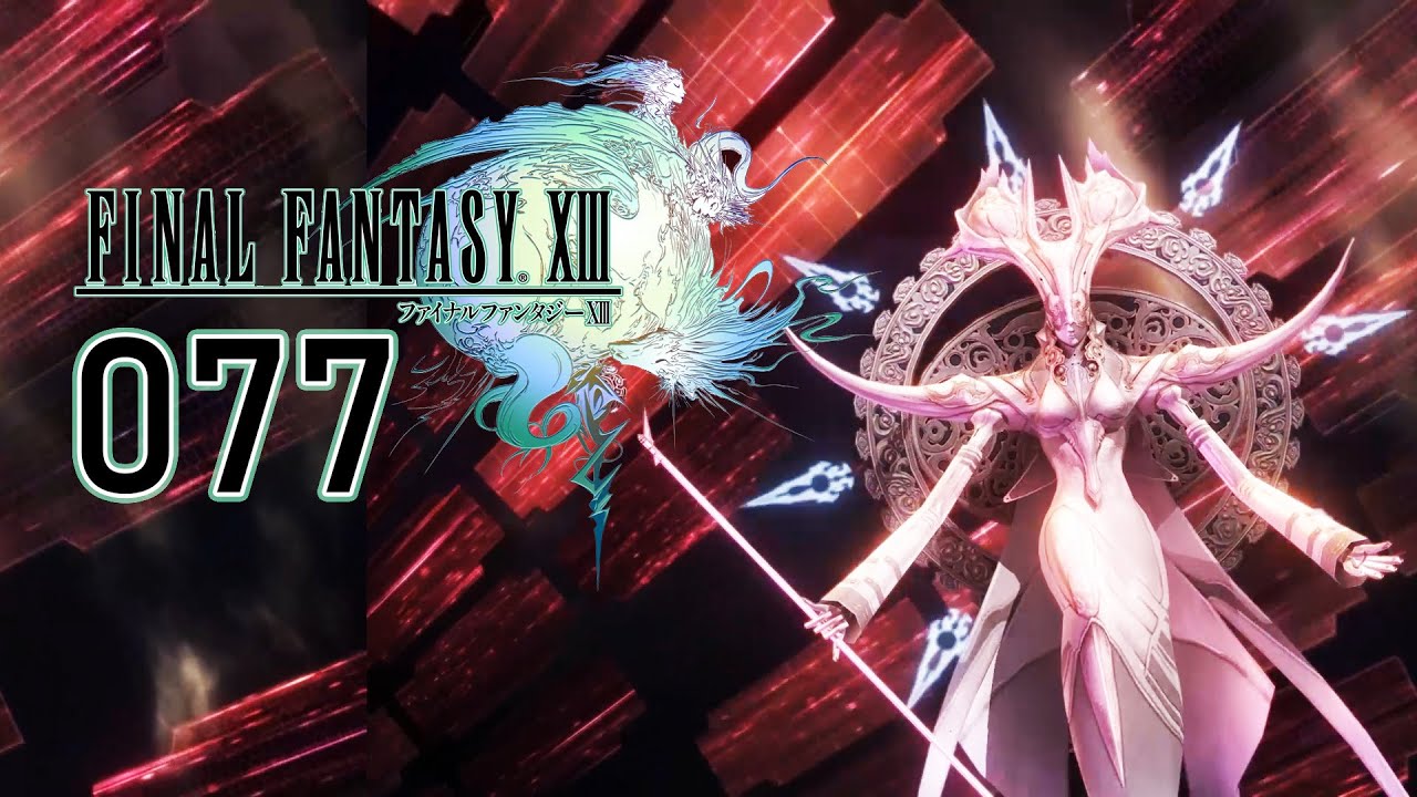 FINAL FANTASY XIII 💜 [077] WÄCHTER DER WIEGE?! - by Desrow