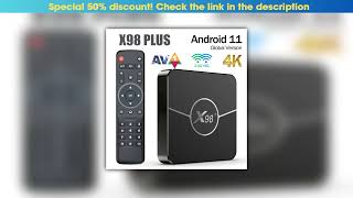 Top New X98 Plus Android 11 TV Box Amlogic S905W2 AV1 2.4G&5G Dual Wifi BT5.0 4GB 32GB/64GB 4K Medi Top New X98 Plus Android 11 TV Box Amlogic S905W2 AV1 2.4G&5G Dual Wifi BT5.0 4GB 32GB/64GB 4K Medi