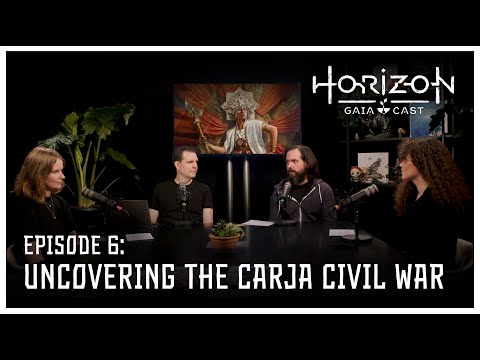 Horizon GAIA Cast | Episode 6 - Uncovering the Carja Civil War