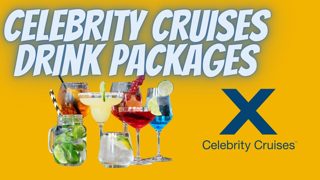 celebrity cruise unlimited drink package