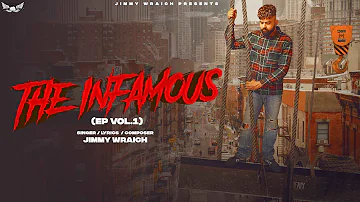 The Infamous (EP Vol.1) Intro Jimmy Wraich
