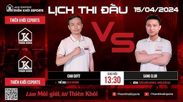[Trực Tiếp] Thiên Khôi_Quýt vs Thiên Khôi_Sang Club | Solo Random | BLV: RBS | 15/04/2024