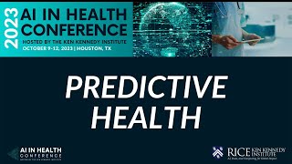 Future of Predictive Health: Panel