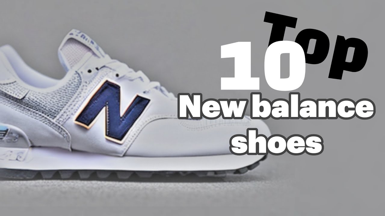👟Top 10 New Balance Shoes: Discover the Best Footwear for Performance ...