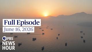 PBS News Hour live episode, June 16, 2026