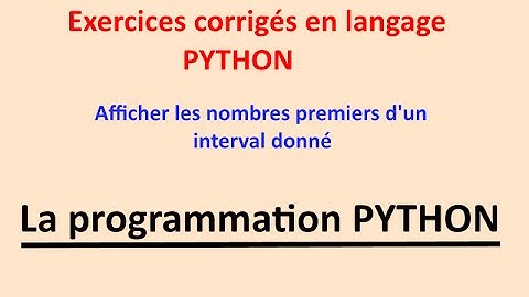 exercices python afficher les nombres premiers d