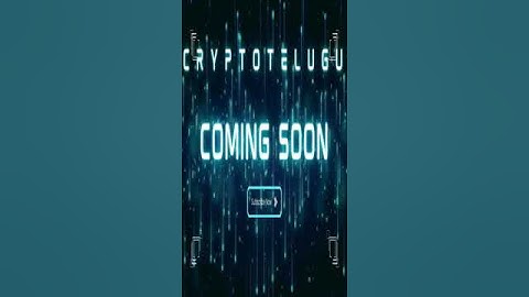 Welcome CRYPTO TELUGU || Please Like Share & Subscribe For Latest Updates