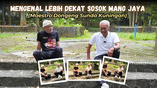 MENGENAL LEBIH DEKAT MANG JAYA (MAESTRO DONGENG SUNDA DARI KUNINGAN)