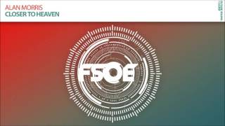 Download Lagu Alan Morris - Closer To Heaven MP3 Download Lagu Alan Morris - Closer To Heaven MP3
