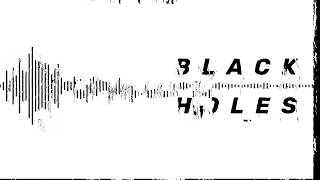 Black Holes (Solid Ground) - The Blue Stones