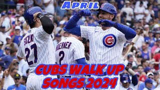 Chicago Cubs Walk Up Songs 2024 (Only Hitters)  April
