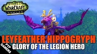 [#WoW] Legion Mounts: Leyfeather Hippogryph | World of Warcraft Legion