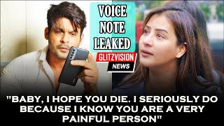 OMG ! Sidharth Shukla's 'ALLEGED' Voice Note To Shilpa Shinde Is SHOCKING As HELL!
