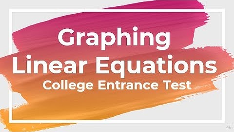 Graphing of Linear Equations | College Entrance Exam Review Philippines | UPCAT ACET DCAT USTET