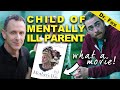 Interview with Mother's Day director & writer about experience as a child of a mentally ill parent