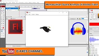 Memasukkan Suara Animasi di Adobe Flash CS3