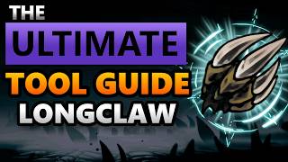 TOOL DEEP DIVE: Longclaw - [Silksong]